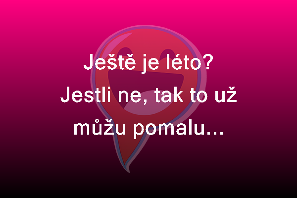 Je ještě léto?