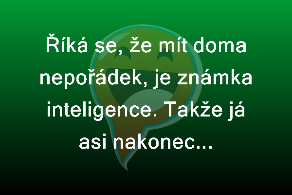 Nepořádek a inteligence