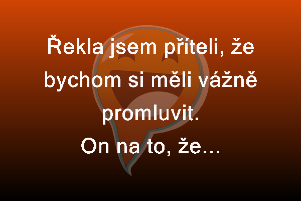 Vážně si promluvit